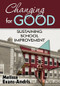 Changing for Good (Sustaining School Improvement) by Melissa Evans-Andris, 9781412968690