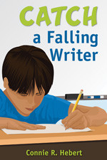 Catch a Falling Writer - 9781412968652 by Connie R. Hebert, 9781412968652