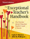 The Exceptional Teacher′s Handbook (The First-Year Special Education Teacher′s Guide to Success) by Carla F. Shelton, Alice B. Pollingue, 9781412969147