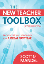 The New Teacher Toolbox (Proven Tips and Strategies for a Great First Year) - 9781412971348 by Scott M. Mandel, 9781412971348
