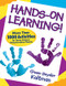 Hands-On Learning! (More Than 1000 Activities for Young Children Using Everyday Objects) by Gwen Snyder Kaltman, 9781412970952