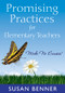 Promising Practices for Elementary Teachers (Make No Excuses!) - 9781412978071 by Susan Benner, 9781412978071