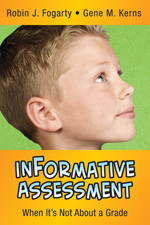 inFormative Assessment (When It′s Not About a Grade) by Robin J. Fogarty, Gene M. Kerns, 9781412975421
