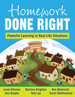 Homework Done Right (Powerful Learning in Real-Life Situations) - 9781412976534 by Janet Alleman, Jere Brophy, Barbara Knighton, Rob Ley, Ben Botwinski, Sarah Middlestead, 9781412976534