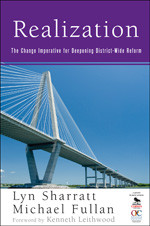 Realization (The Change Imperative for Deepening District-Wide Reform) by Lyn Sharratt, Michael Fullan, 9781412973854