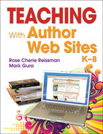 Teaching With Author Web Sites, K-8 by Rose Cherie Reissman, Mark Gura, 9781412973861