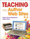 Teaching With Author Web Sites, K-8 by Rose Cherie Reissman, Mark Gura, 9781412973861