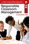 Responsible Classroom Management, Grades 6-12 (A Schoolwide Plan) by J. Allen Queen, Bob Algozzine, 9781412974134