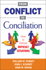 From Conflict to Conciliation (How to Defuse Difficult Situations) by William W. Purkey, John J. Schmidt, John M. Novak, 9781412979863