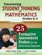 Uncovering Student Thinking in Mathematics, Grades K-5 (25 Formative Assessment Probes for the Elementary Classroom) by Cheryl Rose Tobey, Leslie Minton, 9781412980555