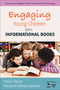 Engaging Young Children With Informational Books by Helen Patrick, Panayota Mantzicopoulos, 9781412986700