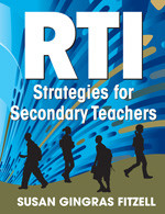 RTI Strategies for Secondary Teachers by Susan Gingras Fitzell, 9781412992220