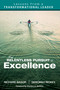 The Relentless Pursuit of Excellence (Lessons From a Transformational Leader) by Richard D. Sagor, Deborah Rickey, 9781412996457