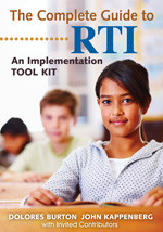 The Complete Guide to RTI (An Implementation Toolkit) by Dolores Burton, John Kappenberg, 9781412997096