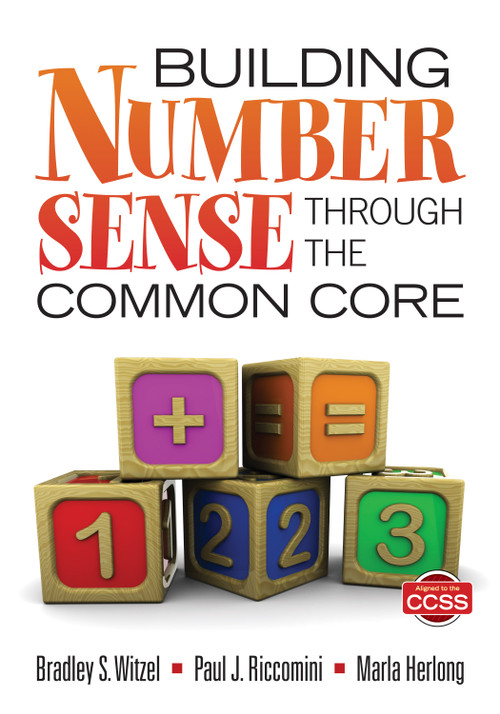 Building Number Sense Through the Common Core by Bradley S. Witzel, Paul J. Riccomini, Marla L. Herlong, 9781452202556