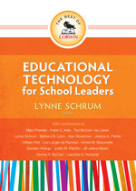 The Best of Corwin: Educational Technology for School Leaders by Lynne Schrum, 9781452217277
