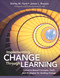 Implementing Change Through Learning (Concerns-Based Concepts, Tools, and Strategies for Guiding Change) by Shirley M. Hord, James L. Roussin, 9781452234120