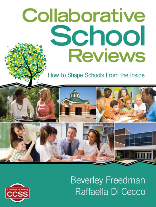 Collaborative School Reviews (How to Shape Schools From the Inside) by Beverley Freedman, Raf Di Cecco, 9781452242958