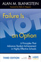 Failure Is Not an Option (6 Principles That Advance Student Achievement in Highly Effective Schools) by Alan M. Blankstein, 9781452268279