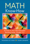 Math Know-How (Answers to Your Most Persistent Teaching Issues, Grades 3-5) by Thomasenia Lott Adams, Joanne LaFramenta, 9781452282633