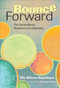 Bounce Forward (The Extraordinary Resilience of Leadership) by Elle Allison-Napolitano, 9781452271842