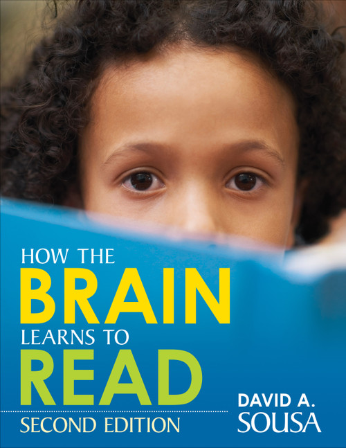 How the Brain Learns to Read by David A. Sousa, 9781483333946