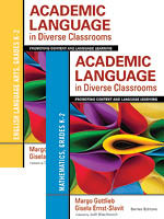 BUNDLE: Gottlieb: Academic Language in Diverse Classrooms: English Language Arts, Grades K-2 + Gottlieb: Academic Language in Diverse Classrooms: Mathematics,.. by Margo Gottlieb, 9781483344881
