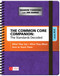 The Common Core Companion: The Standards Decoded, Grades K-2 (What They Say, What They Mean, How to Teach Them) by Sharon Taberski, Jim Burke, 9781483349879