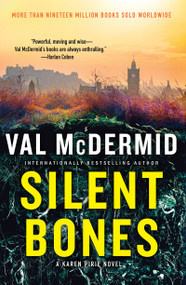 Silent Bones by Val McDermid, 9780802164391