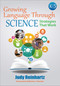 Growing Language Through Science, K-5 (Strategies That Work) by Judy Reinhartz, 9781483358314