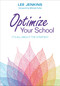 Optimize Your School (It′s All About the Strategy) by Lyle Lee Jenkins, 9781483382890