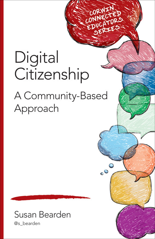 Digital Citizenship (A Community-Based Approach) by Susan M. Bearden, 9781483392653