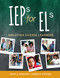 IEPs for ELs (And Other Diverse Learners) by John J. Hoover, James R. Patton, 9781506328188