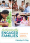 Authentically Engaged Families (A Collaborative Care Framework for Student Success) by Calvalyn G. Day, 9781506327068