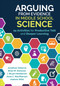 Arguing From Evidence in Middle School Science (24 Activities for Productive Talk and Deeper Learning) by Jonathan Osborne, Brian M. Donovan, J. Bryan Henderson, Anna C. MacPherson, Andrew Wild, 9781506335940