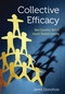 Collective Efficacy (How Educators′ Beliefs Impact Student Learning) by Jenni Donohoo, 9781506356495