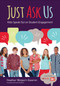 Just Ask Us (Kids Speak Out on Student Engagement) by Heather Wolpert-Gawron, 9781506363288