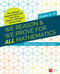 We Reason & We Prove for ALL Mathematics (Building Students' Critical Thinking, Grades 6-12) by Fran Arbaugh, Margaret (Peg) Smith, Justin Boyle, Gabriel J. Stylianides, Michael Steele, 9781506378190