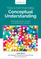 Tools for Teaching Conceptual Understanding, Elementary (Harnessing Natural Curiosity for Learning That Transfers) by Julie Stern, Nathalie Lauriault, Krista Ferraro, 9781506377247