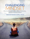 Challenging Mindset (Why a Growth Mindset Makes a Difference in Learning - and What to Do When It Doesn't) by James Nottingham, Bosse Larsson, 9781506376622