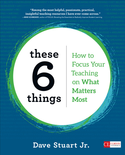 These 6 Things (How to Focus Your Teaching on What Matters Most) by Dave Stuart Jr., 9781506391038