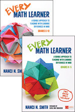 BUNDLE: Smith: Every Math Learner, Grades K-5 + Smith: Every Math Learner, Grades 6-12 by Nanci Newman Smith, 9781506391984