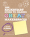The Kickstart Guide to Making GREAT Makerspaces by Laura Fleming, 9781506392523