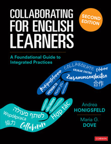 Collaborating for English Learners (A Foundational Guide to Integrated Practices) by Andrea Honigsfeld, Maria G. Dove, 9781544340036