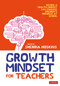Growth Mindset for Teachers by Sherria Hoskins, 9781526460240