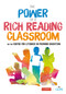 The Power of a Rich Reading Classroom by CLPE, 9781526491770