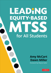 Leading Equity-Based MTSS for All Students by Amy McCart, Dawn Miller, 9781544372853