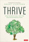 Thrive (How Schools Will Win the Education Revolution) by Grant Lichtman, 9781544381244