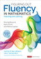 Figuring Out Fluency in Mathematics Teaching and Learning, Grades K-8 (Moving Beyond Basic Facts and Memorization) by Jennifer M. Bay-Williams, John J. SanGiovanni, 9781071818428