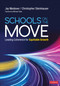 Schools on the Move (Leading Coherence for Equitable Growth) by Jay Westover, Christopher Steinhauser, 9781071822449